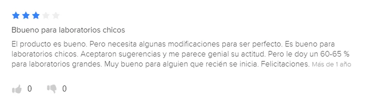 Opinión de 3 estrellas: «Bueno para laboratorios chicos. El producto es bueno, pero necesita algunas modificaciones para ser perfecto. Aceptaron sugerencias y me parece genial su actitud. Muy bueno para alguien que recién se inicia.»